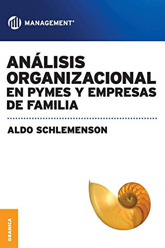 Análisis organizacional en PYMES y empresas de familia [Paperback] Schlemenson, Aldo