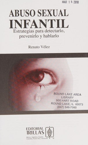 Abuso Sexual Infantil [Paperback] Renato Velez and TRILLAS, EDITORIAL