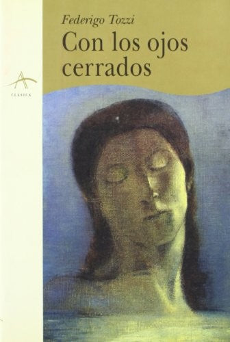 Con los ojos cerrados [Paperback] Tozzi, Federig