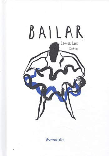Bailar.(album ilustrado) [Hardcover]