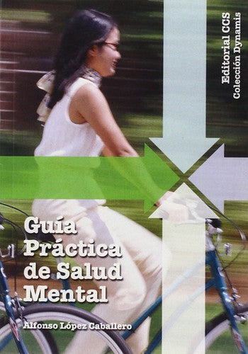 Guia practica de salud mental [Paperback] López Caballero, Alfonso