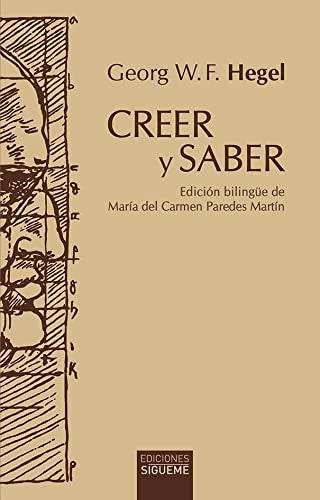 Creer y saber. Edición bilingüe [Hardcover]