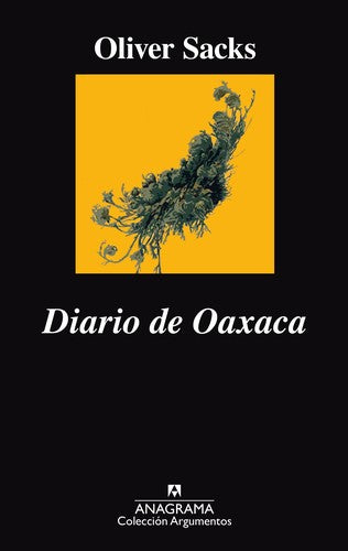 Diario de Oaxaca [Paperback] Sacks, Oliver