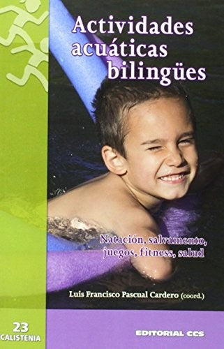 Actividades acuáticas bilingües [Paperback] Pascual Cardero, Luis Francisco