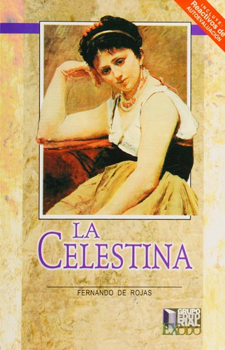 CELESTINA, LA [Paperback] DE ROJAS,FERNANDO