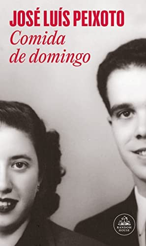 Comida de domingo [Paperback] Peixoto, José Luís and Sáez Delgado, Antonio