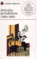 Artículos periodísticos (1900-1998) [Paperback] Gutiérrez Carbajo, Francisco