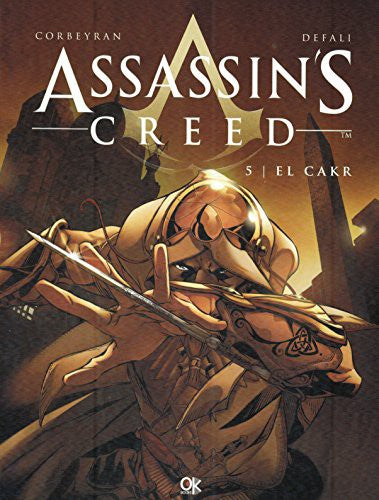 Assassin´s creed: 5 el cakr [Paperback] Corbeyran - defali (oliver bowen)