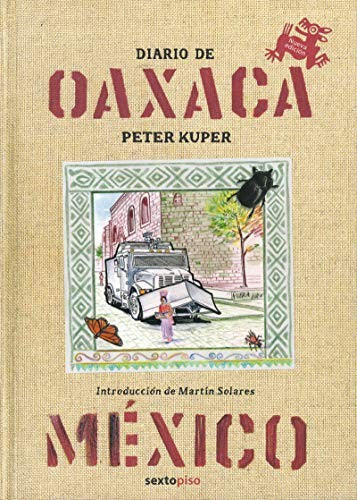 Diario de Oaxaca [Paperback] Kuper, Peter