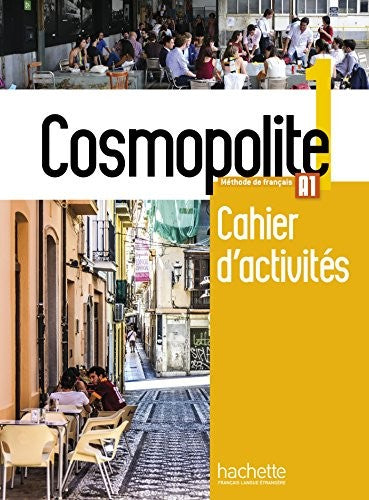 Cosmopolite: Cahier d'activités. Vol. 1 (+ CD) [Paperback] Hirschsprung, Nathalie and Tricot, Tony
