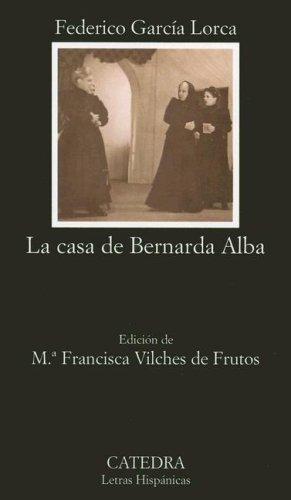 Casa de Bernarda Alba, La