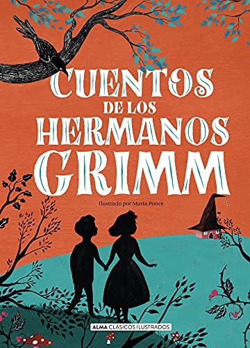 Cuentos de Los Hermanos Grimm [Hardcover] Grimm, Wilhelm and Grimm, Jacob