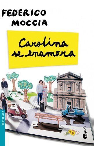 Carolina se enamora [Mass Market Paperback] Moccia, Federico