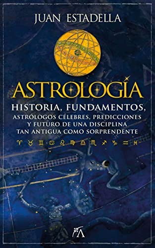 Astrología [Paperback] Estadella Ferrater, Juan