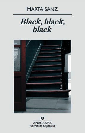 Black, Black, Black (Nh) [Paperback] Sanz, Marta