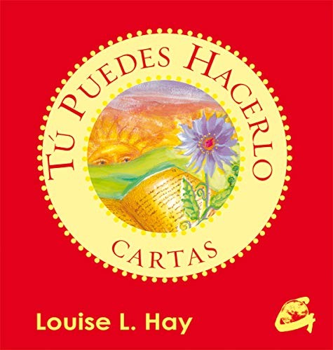 Tú puedes hacerlo. Cartas [Cards] Hay, Louise L.