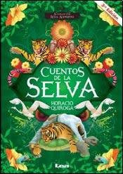 Cuentos de la selva / 4 ed.
