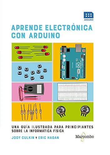 Aprende electrónica con Arduino Culkin, Jody Hagan, Eric