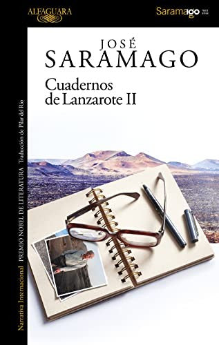 Cuadernos de Lanzarote II (1996-1997) [Paperback] Saramago, José