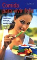 Comida Para Vivir Feliz;Salud Y Vida Natural [Paperback] OBERBEIL, KLAUS