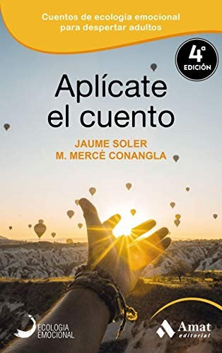 Aplícate el cuento [Paperback]