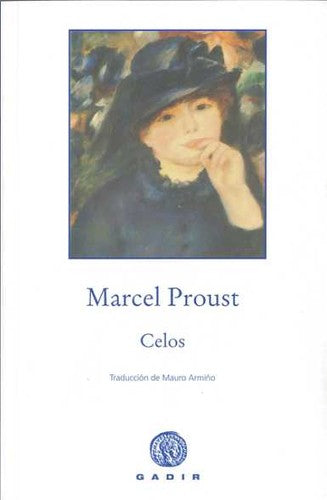Celos [Paperback] Marcel Proust