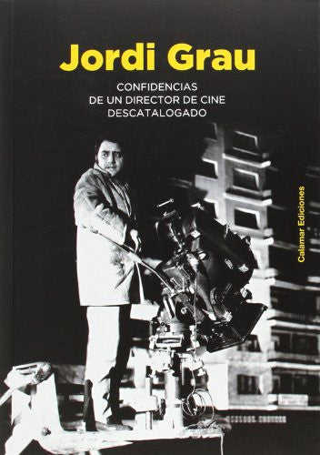 Confidencias de un director de cine descatalogado [Paperback]