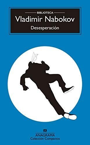 Desesperacion (Biblioteca Nabokov) [Mass Market Paperback] Nabokov, Vladimir