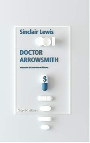 Doctor Arrowsmith [Paperback] Lewis, Sinclair