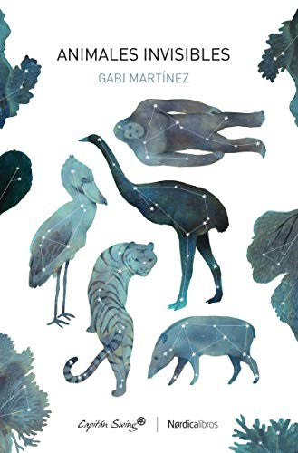 Animales invisibles [Paperback] Martínez, Gabi