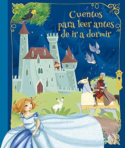 Cuentos Para Leer Antes de Ir a Dormir [Hardcover] Vv Aa