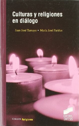 Culturas y religiones en dialogo [Paperback] Tamayo, Juan Jose