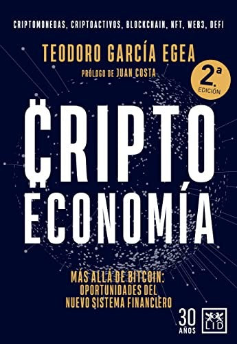 Criptoeconomía [Paperback] García Egea, Teodoro