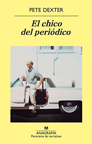 Chico Del Periodico, El (Pn): 347 [Paperback] Dexter, Pete