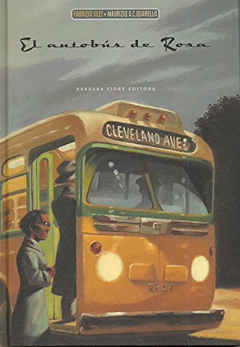 Autobus De Rosa, El [Hardcover] Fabrizio Silei