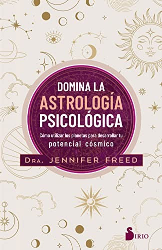 Domina la astrología psicológica [Paperback] Freed, Jennifer