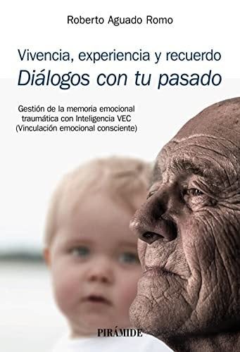 Vivencia experiencia recuerdo