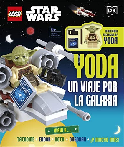 Lego Star Wars. Yoda: un viaje por la galaxia: Incluye minifigura exclusiva de Yoda [Hardcover] Lipkowitz, Daniel / DK,