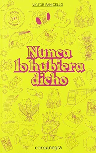 4.nunca lo hubieta dicho.(winners) [Paperback] Editorial Comanegra S.L.