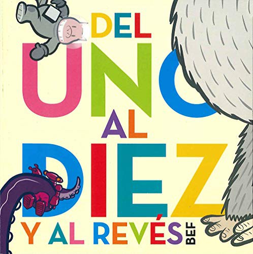 Del 1 al 10 y al revés [Hardcover] Fernández, Bernardo (Bef)