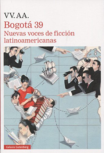 Bogotá 39: Nuevas voces de ficción latinoamericanas [Paperback] Álvarez, Carlos Manuel