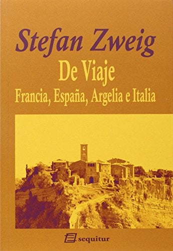 DE VIAJE. FRANCIA ESPAÑA ARGELIA E ITALIA
