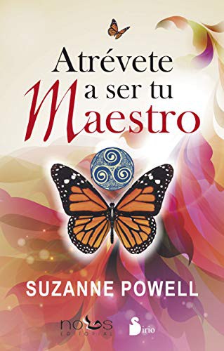 Atrévete a ser tu maestro [Paperback] Suzanne Powell