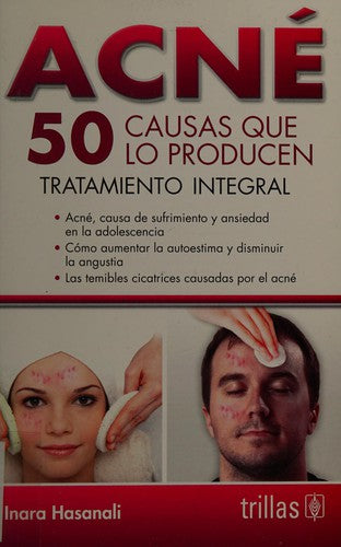 ACNE 50 CAUSAS QUE LO PRODUCEN TRATAMIENTO INTEGRAL [Paperback] Gabriela Gomez Alvarez
