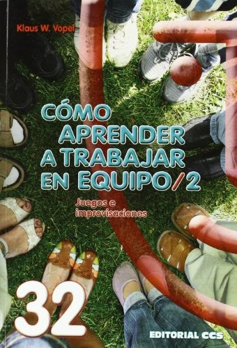 Como aprender a trabajar en equipo. Vol. 2 [Paperback] Klaus W. Vopel