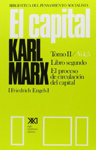 El Capital / Tomo II / Vol. 5
