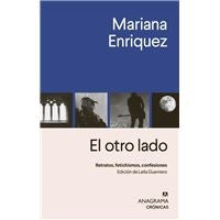 El otro lado. Retratos, fetichismos, confesiones: 126 [Paperback] Enriquez, Mariana