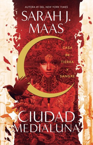 Casa de Tierra y Sangre (Ciudad Medialuna) [Paperback] J. Maas, Sarah