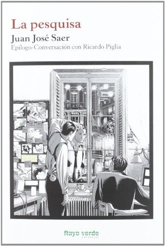 La pesquisa [Paperback] Saer, Juan José