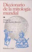 Diccionario de la mitología mundial Varios Autores and Fontán Barreiro, Rafael